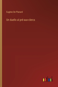 duello al pré-aux-clercs