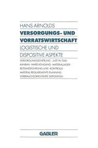 Versorgungs- und Vorratswirtschaft