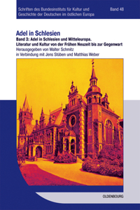 Adel in Schlesien Und Mitteleuropa