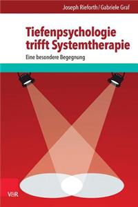 Tiefenpsychologie Trifft Systemtherapie