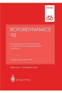 Rotordynamics '92