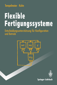 Flexible Fertigungssysteme