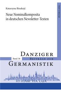 Neue Nominalkomposita in Deutschen Newsletter-Texten