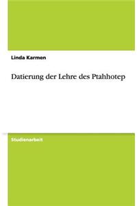 Datierung Der Lehre Des Ptahhotep