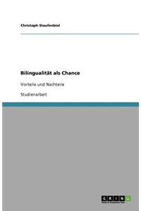 Bilingualität als Chance