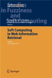 Soft Computing in Web Information Retrieval