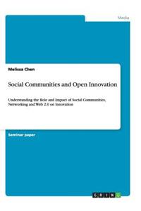 Social Communities and Open Innovation