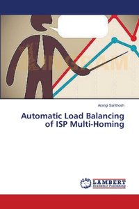 Automatic Load Balancing of ISP Multi-Homing