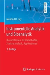 Instrumentelle Analytik Und Bioanalytik