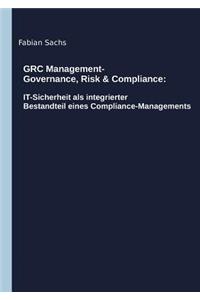 GRC Management-Governance, Risk & Compliance