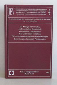 Yearbook of European Administrative History, Vol. 4: Early European Community Administration