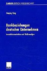 Bankenbeziehungen Deutscher Unternehmen
