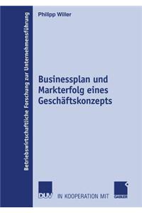 Businessplan Und Markterfolg Eines Geschäftskonzepts