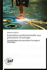 Exposition Professionnelle Aux Poussières D Usinage