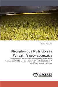Phosphorous Nutrition in Wheat