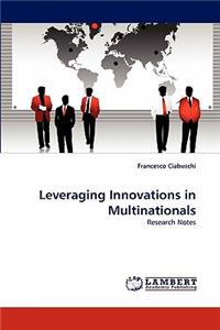 Leveraging Innovations in Multinationals