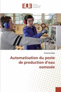 Automatisation du poste de production d'eau osmosée