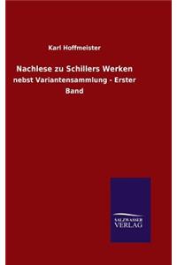 Nachlese zu Schillers Werken
