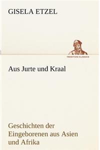 Aus Jurte Und Kraal