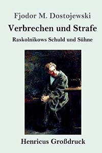 Verbrechen und Strafe (Großdruck)