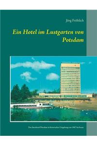 Hotel im Lustgarten von Potsdam