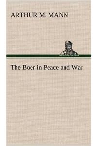 Boer in Peace and War