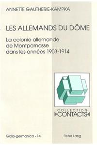 Les Allemands Du Dôme