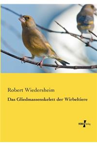 Das Gliedmassenskelett der Wirbeltiere
