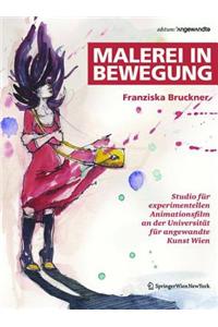 Malerei in Bewegung
