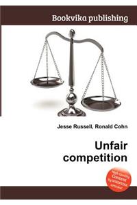 Unfair Competition