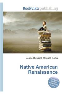 Native American Renaissance