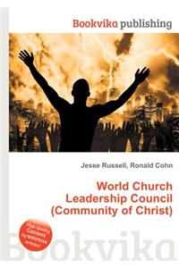 World Church Leadership Council (Community of Christ)