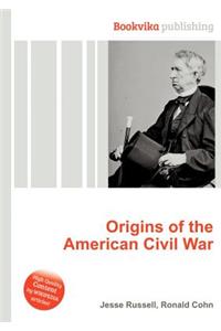 Origins of the American Civil War
