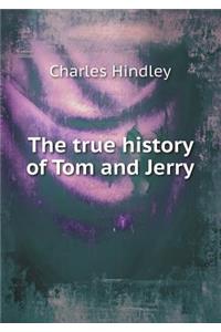 The True History of Tom and Jerry
