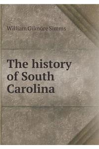 The history of South Carolina
