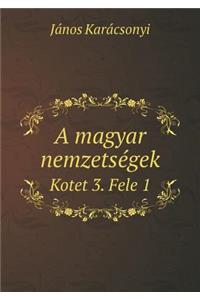 A Magyar Nemzetségek Kotet 3. Fele 1