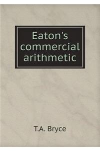 Eaton's commercial arithmetic