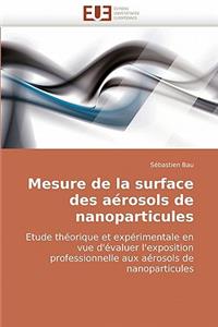 Mesure de la Surface Des Aérosols de Nanoparticules