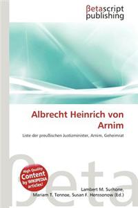 Albrecht Heinrich Von Arnim