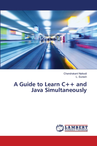 Guide to Learn C++ and Java Simultaneously