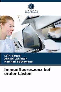 Immunfluoreszenz bei oraler Läsion