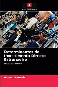 Determinantes do Investimento Directo Estrangeiro