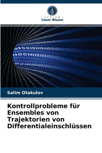 Kontrollprobleme für Ensembles von Trajektorien von Differentialeinschlüssen