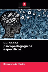 Cuidados psicopedagógicos específicos