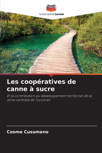 Les coopératives de canne à sucre