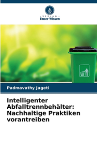 Intelligenter Abfalltrennbehälter