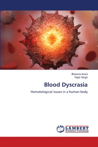 Blood Dyscrasia