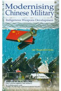 Modernising Chinese Military: Indigenous Weapons Development