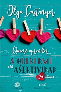 Quiero aprender a quererme con Asertividad
