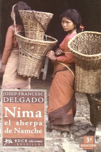 Nima el serpa de Namche/ Nima, the Sherpa of Namche